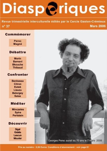 Diasporiques : les cahiers du Cercle Gaston-Crémieux N°37 (Mars 2006)